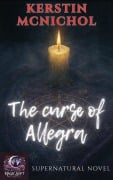Cover-Bild zum Titel 'The curse of Allegra' von 'Kerstin Mc Nichol'