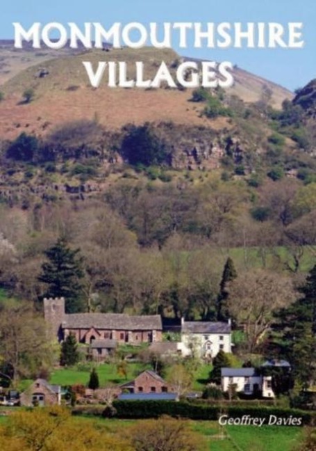 Monmouthshire Villages - Geoffrey Davies
