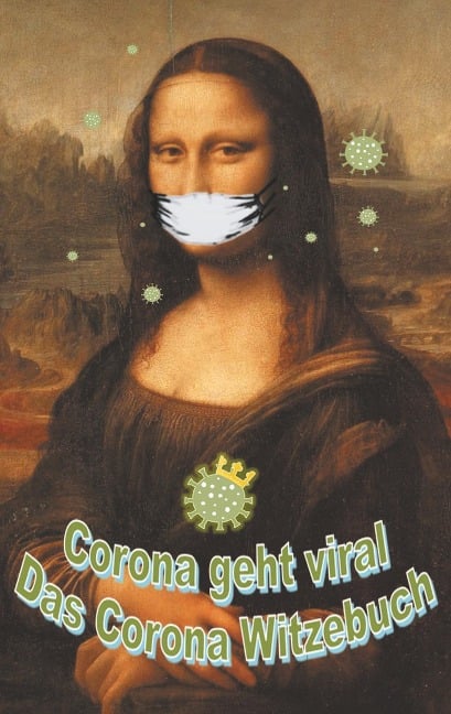 Corona geht viral! - Brian Gagg