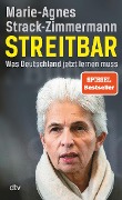 Cover-Bild zum Titel 'Streitbar' von 'Marie-Agnes Strack-Zimmermann'