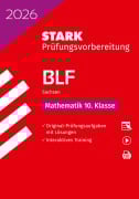 Cover-Bild zum Titel 'STARK Mathematik 10. Klasse - BLF Gymnasium 2026 Sachsen - Prüfungsvorbereitung' von ''