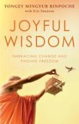 Cover-Bild zum Titel 'Joyful Wisdom' von 'Yongey Mingyur Rinpoche'