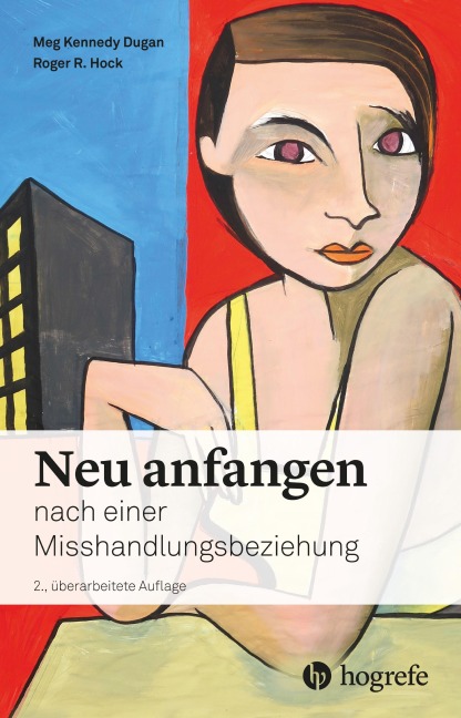 Neu anfangen - Meg Kennedy Dugan, Roger R. Hock