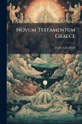 Cover-Bild zum Titel 'Novum Testamentum Graece' von 'Jo Jac Griesbach'