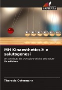 Cover-Bild zum Titel 'MH Kinaesthetics® e salutogenesi' von 'Theresia Ostermann'