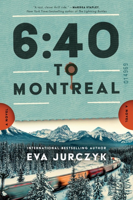6:40 to Montreal - Eva Jurczyk