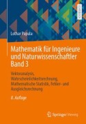Cover-Bild zum Titel 'Mathematik für Ingenieure und Naturwissenschaftler Band 3' von 'Lothar Papula'