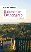 Baltrumer Dünengrab - Ulrike Barow