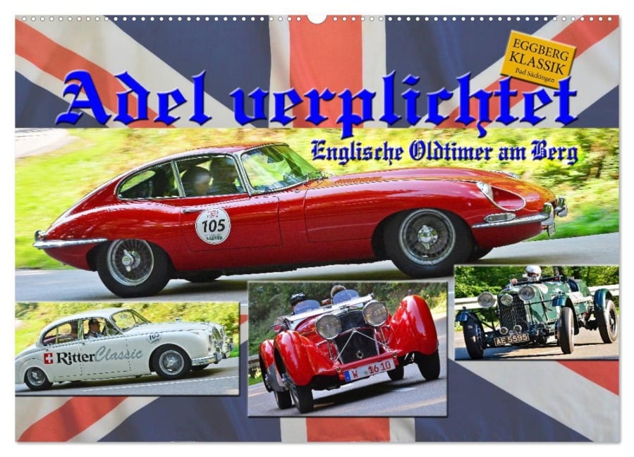 Adel verpflichtet - Englische Oldtimer am Berg (Wandkalender 2026 DIN A2 quer), CALVENDO Monatskalender - Ingo Laue