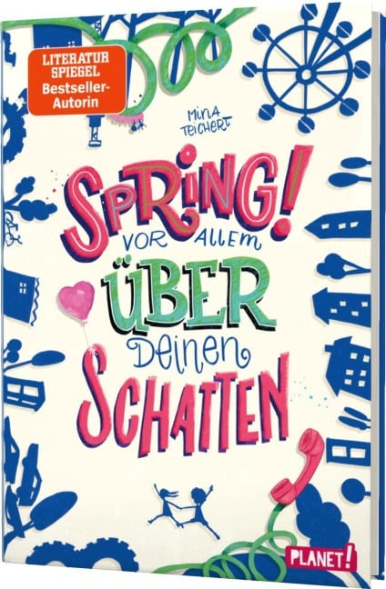 Spring! Vor allem über deinen Schatten - Mina Teichert