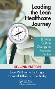 Cover-Bild zum Titel 'Leading the Lean Healthcare Journey' von 'Joan Wellman, Howard Jeffries, Pat Hagan, Cara Bailey'