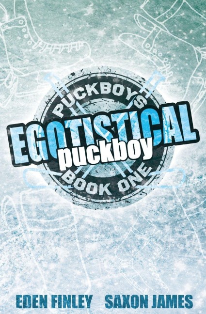 Egotistical Puckboy Special Edition - Eden Finley, Saxon James