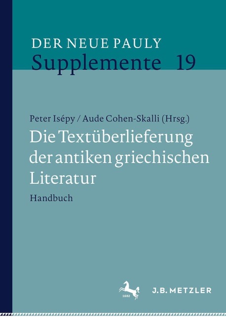 Die Textüberlieferung der antiken griechischen Literatur - 