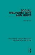 Cover-Bild zum Titel 'Social Welfare: Why and How?' von 'Noel W Timms'