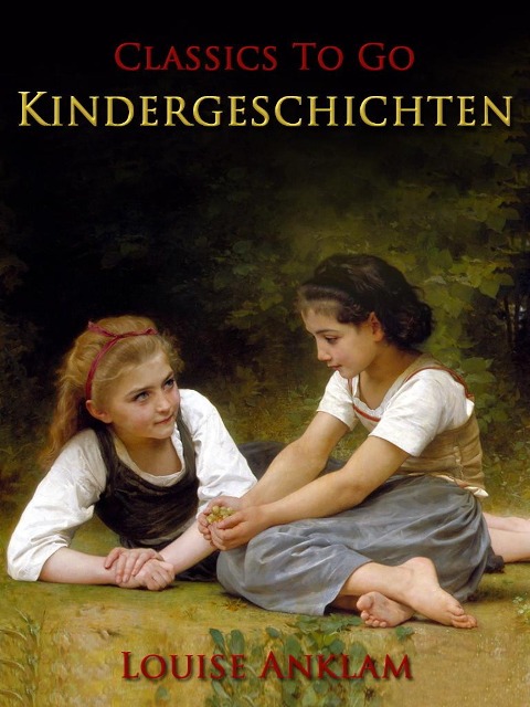 Kindergeschichten - Louise Anklam