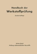 Cover-Bild zum Titel 'Die Prüfung nichtmetallischer Baustoffe' von 'K. Alberti, Otto Graf, Erich Siebel'