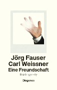 Cover-Bild zum Titel 'Eine Freundschaft' von 'Jörg Fauser, Carl Weissner'