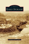 Cover-Bild zum Titel 'Early Spokane' von 'Don Popejoy, Penny Hutten'