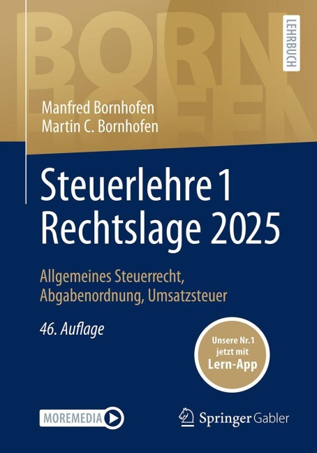 Steuerlehre 1 Rechtslage 2025 - Manfred Bornhofen, Martin C. Bornhofen
