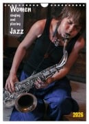 Cover-Bild zum Titel 'Women singing and playing Jazz (Wandkalender 2026 DIN A4 hoch), CALVENDO Monatskalender' von 'Gerhard Klein'