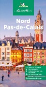 Michelin Le Guide Vert Nord Pas-de-Calais - 