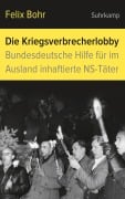 Cover-Bild zum Titel 'Die Kriegsverbrecherlobby' von 'Felix Bohr'