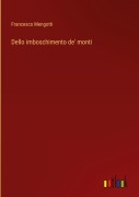 Cover-Bild zum Titel 'Dello imboschimento de' monti' von 'Francesco Mengotti'