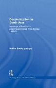 Cover-Bild zum Titel 'Decolonization in South Asia' von 'Sekhar Bandyopadhyay'