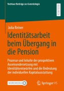 Cover-Bild zum Titel 'Identitätsarbeit beim Übergang in die Pension' von 'Julia Reiner'