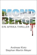 Cover-Bild zum Titel 'Mondberge' von 'Andreas Klotz, Stephan Martin Meyer'