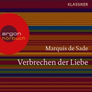 Cover-Bild zum Titel 'Verbrechen der Liebe' von 'Marquis De Sade'