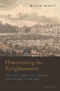 Cover-Bild zum Titel 'Historicizing the Enlightenment, Volume 1' von 'Michael Mckeon'