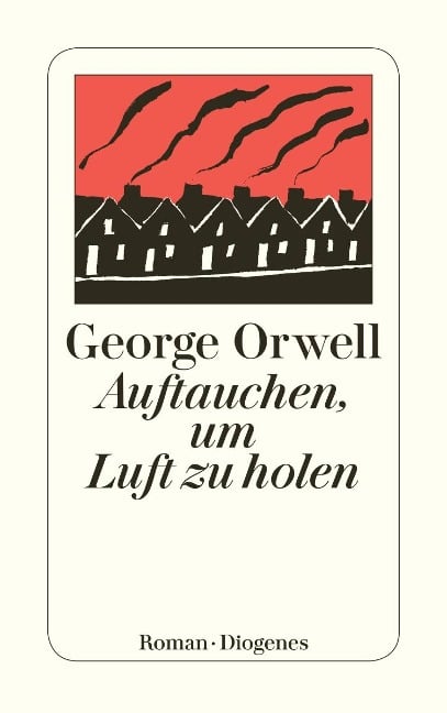 Auftauchen, um Luft zu holen - George Orwell