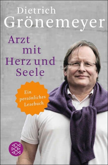 Arzt mit Herz und Seele - Dietrich Grönemeyer