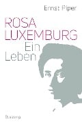 Cover-Bild zum Titel 'Rosa Luxemburg' von 'Ernst Piper'