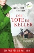 Cover-Bild zum Titel 'Der Tote im Keller' von 'Anne-Kathrin Koppetsch'