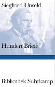 Hundert Briefe - Siegfried Unseld