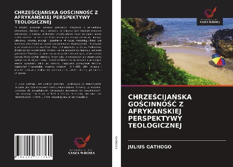 CHRZE¿CIJA¿SKA GO¿CINNO¿¿ Z AFRYKA¿SKIEJ PERSPEKTYWY TEOLOGICZNEJ - Julius Gathogo