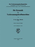 Die Dynamik der Verbrennungskraftmaschine - Hans Schrön