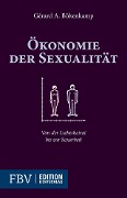 Ökonomie der Sexualität - Gérard A. Bökenkamp