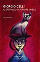 Cover-Bild zum Titel 'Il gatto del ristorante cinese' von 'Giorgio Celli'