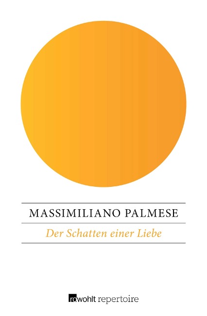 Der Schatten einer Liebe - Massimiliano Palmese