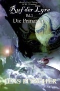 Cover-Bild zum Titel 'Die Prinzessin (Ruf der Lyra 1)' von 'Jens Fitscher'
