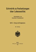 Cover-Bild zum Titel 'Entwürfe zu Festsetzungen über Lebensmittel' von ''