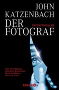 Cover-Bild zum Titel 'Der Fotograf' von 'John Katzenbach'