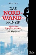 Cover-Bild zum Titel 'Das Nordwand-Prinzip' von 'Rainer Petek'