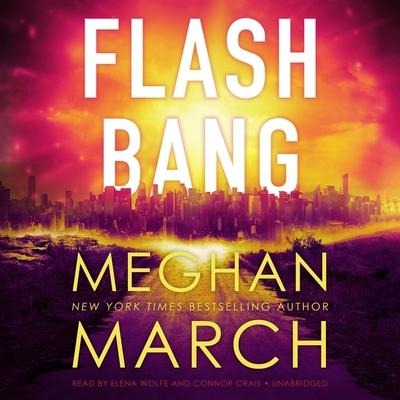 Flash Bang Lib/E - Meghan March