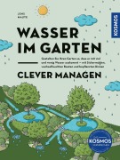 Cover-Bild zum Titel 'Wasser im Garten clever managen' von 'Jens Maute'