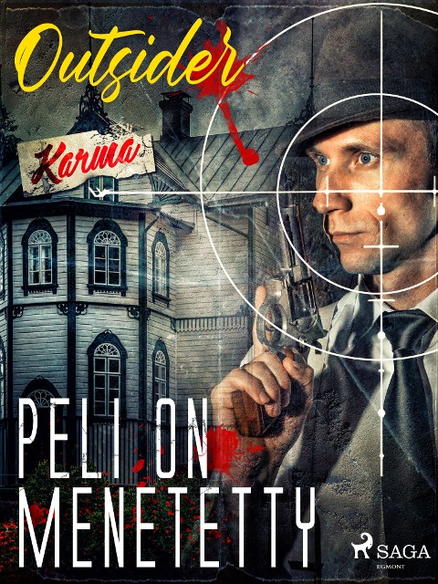 Peli on menetetty - Outsider