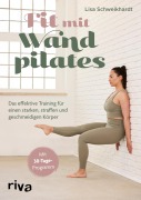 Cover-Bild zum Titel 'Fit mit Wandpilates' von 'Lisa Schweikhardt'
